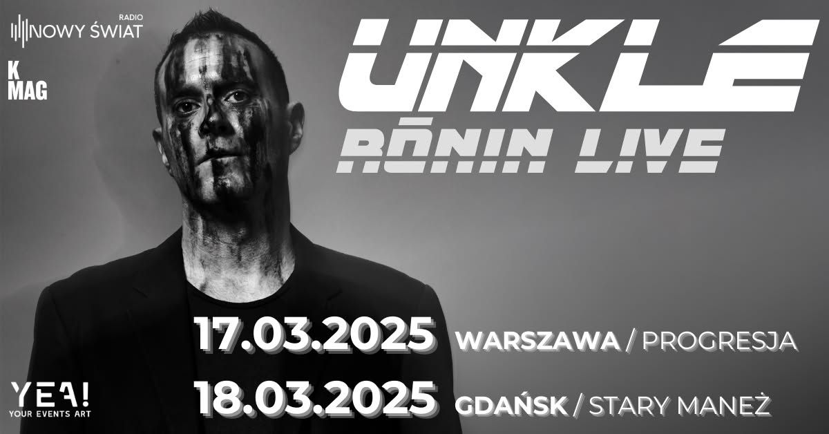 Warszawa: UNKLE R\u014dnin Live