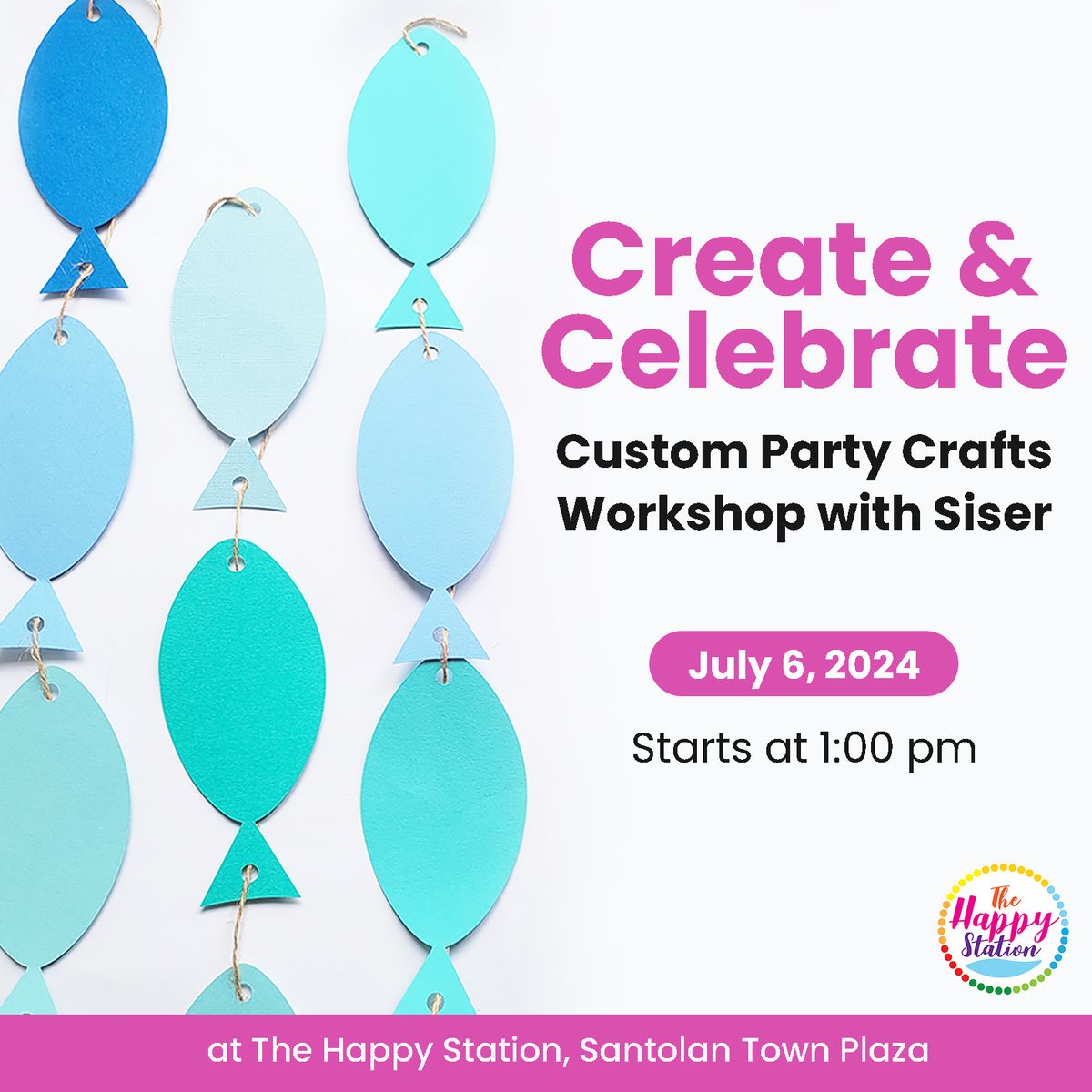 Create & Celebrate - A Custom Party Crafts Workshop with Siser