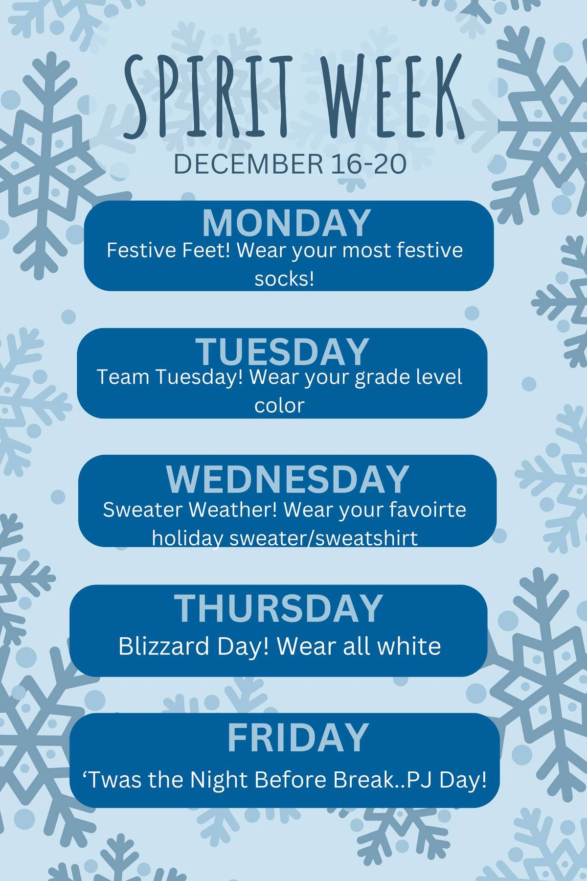 SPIRIT WEEK! December 16-20