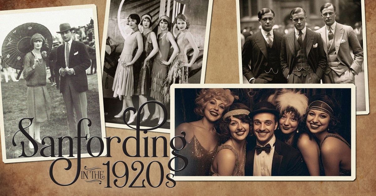 Sanfording in the 1920s: An evening cocktail & history party benefiting the Sanford Museum