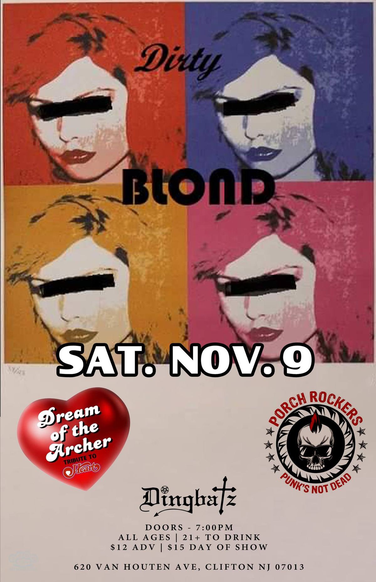 Dirty Blond (Blondie Tribute) \/ Dream of the Archer (Heart Tribute) \/ Porch Rockers (Punk Covers) 