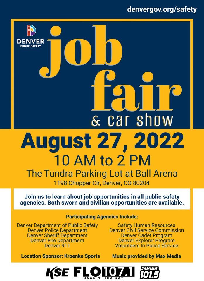 Denver Public Safety Job Fair and Car Show, Ball Arena, Denver, 27