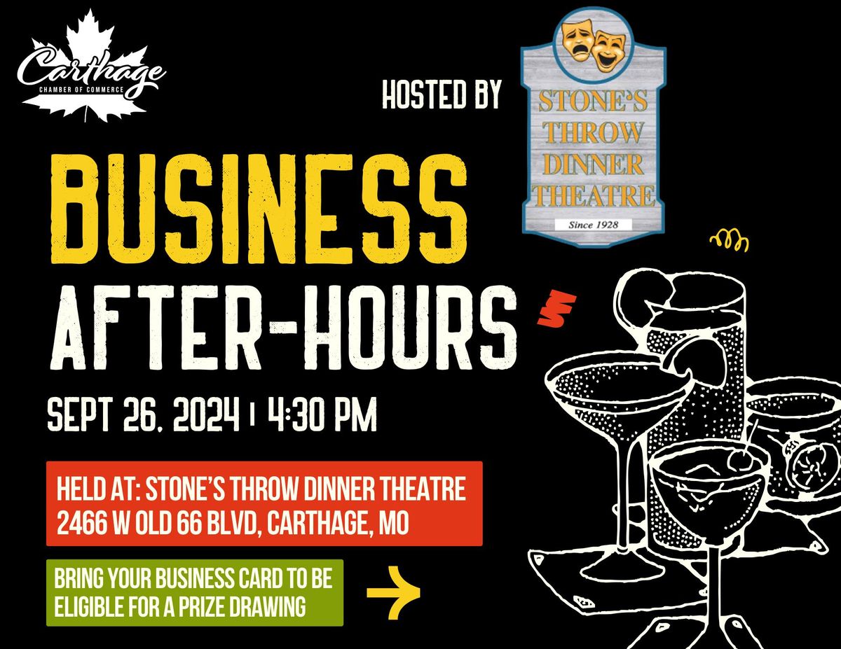 Business After-Hours Stone's Throw Dinner Theatre