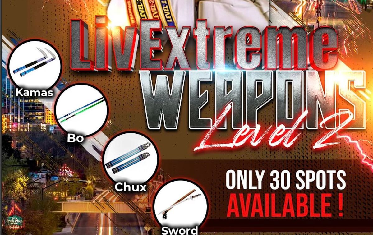 LivExtreme Weapons Level 2 Salem, OR