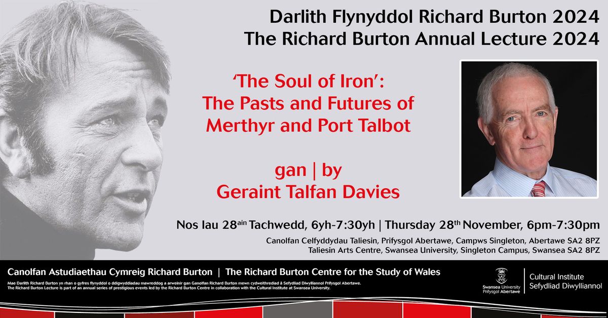 The Richard Burton Annual Lecture 2024 - Geraint Talfan Davies