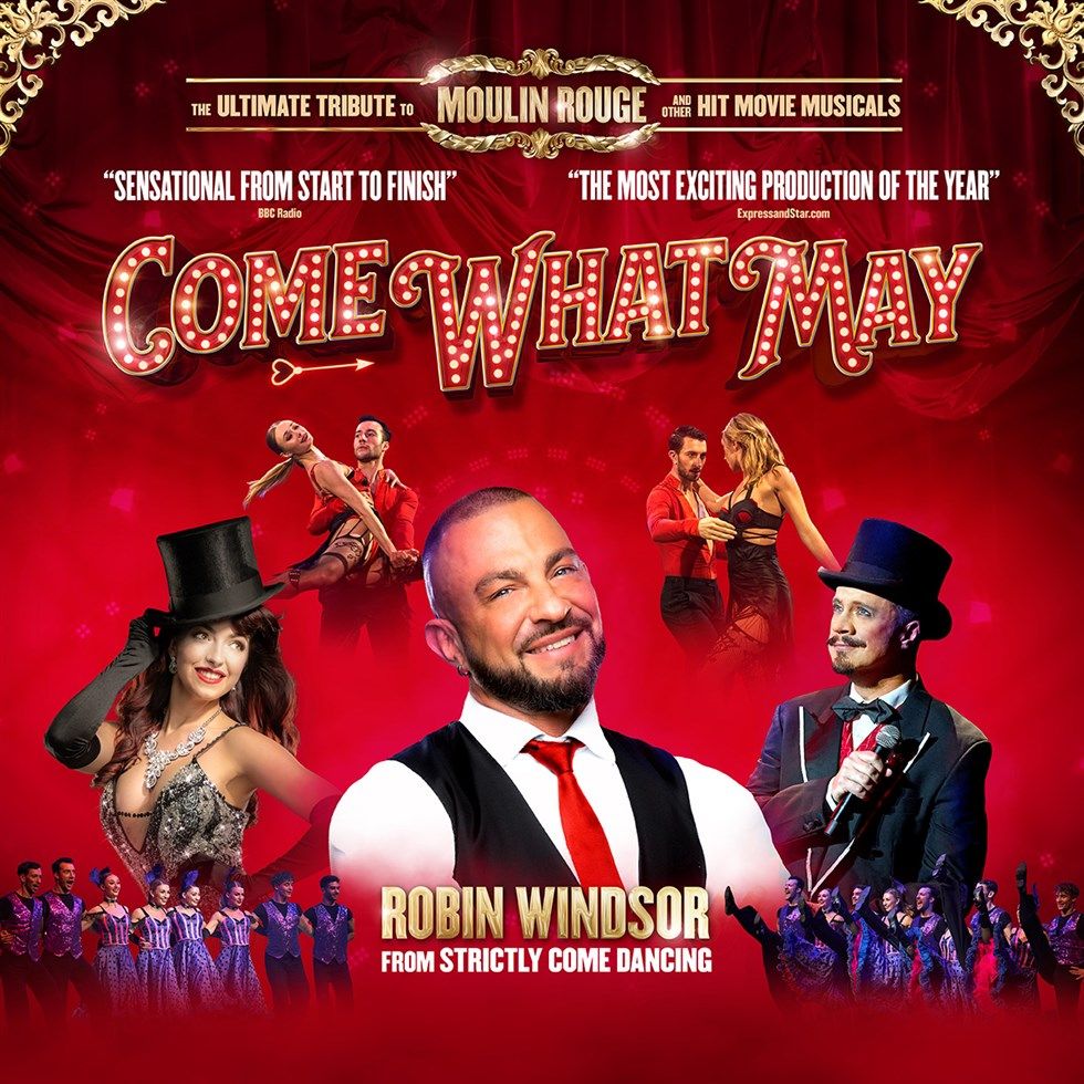 Come What May - The Ultimate Tribute To Moulin Rouge