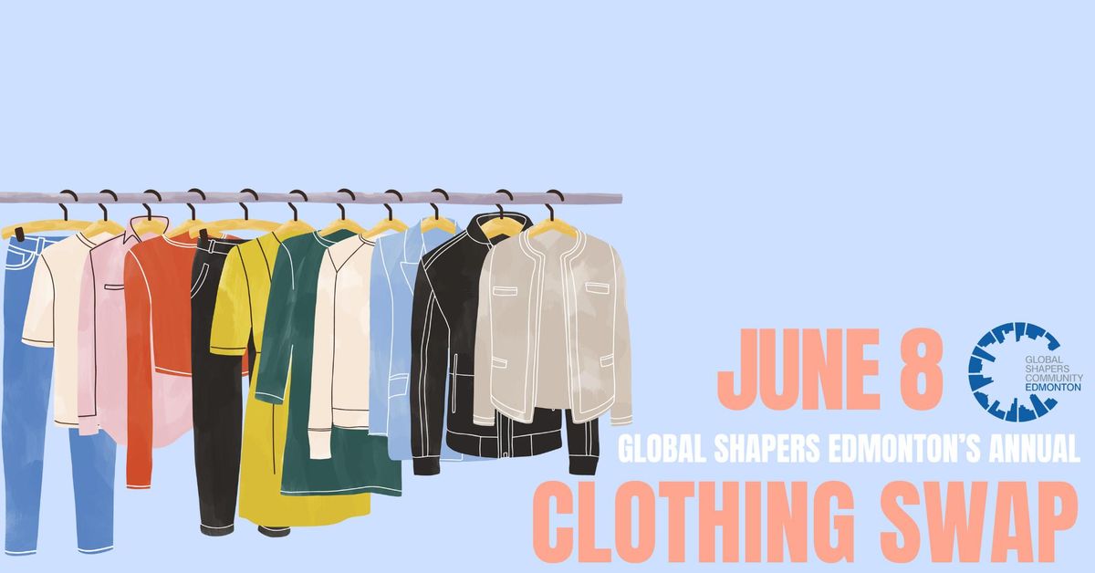 YEG Global Shapers Clothing Swap