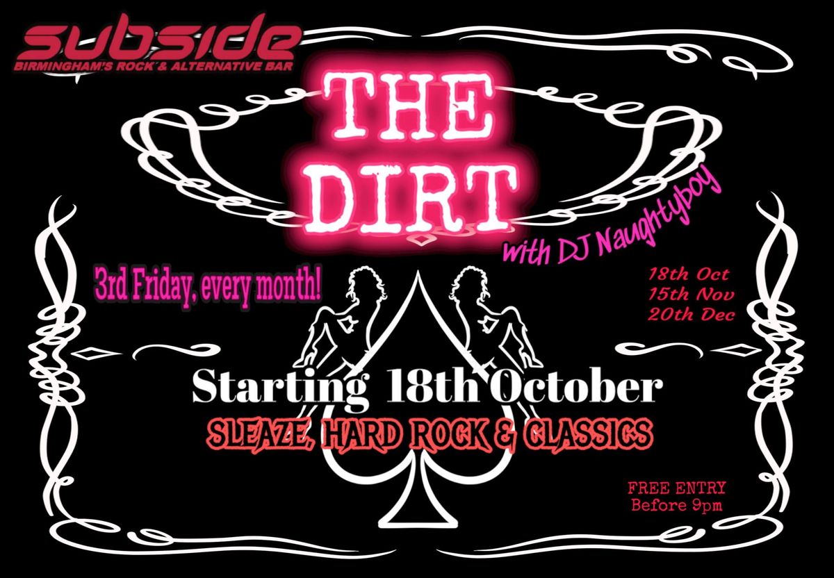 The Dirt! With DJ Ben Mortiboy!