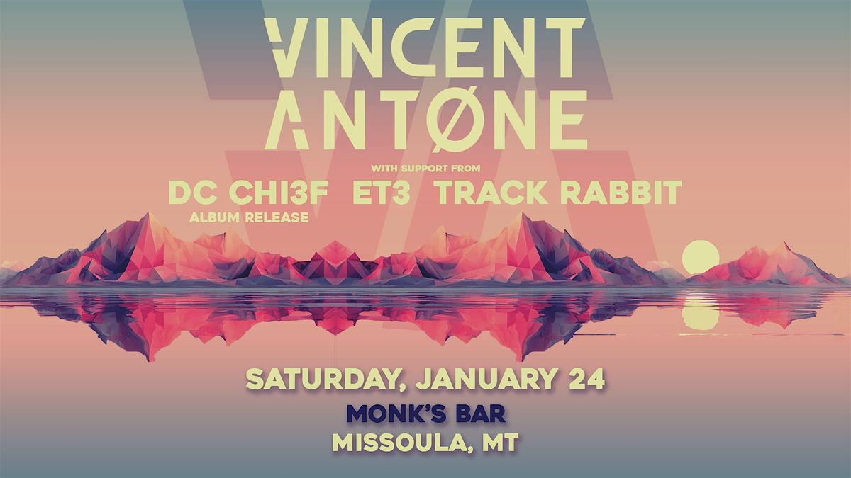 Vincent Antone - MISSOULA