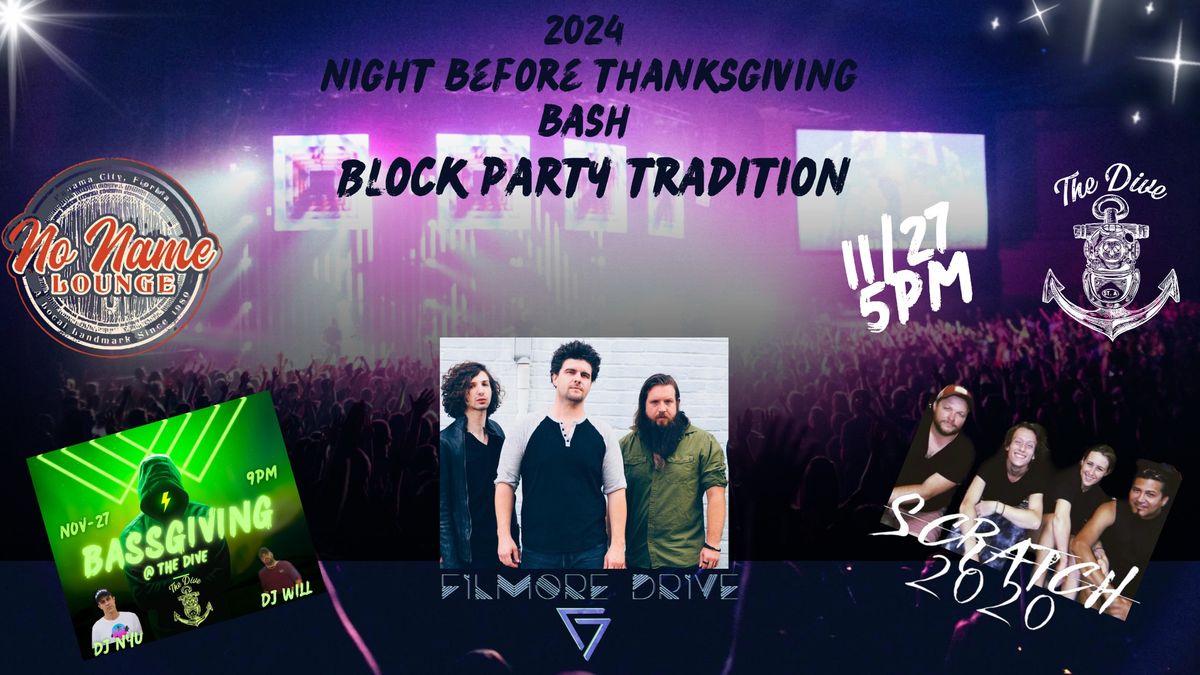 The Dives Night Before Thanksgiving Block party !!!   