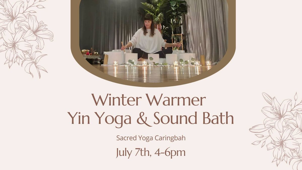 Winter Warmer: Yin Yoga & Sound Bath
