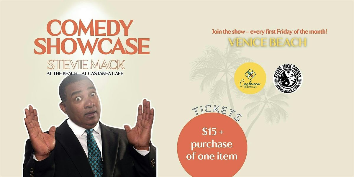Stevie Mack\u2019s Comedy Showcase at the Beach