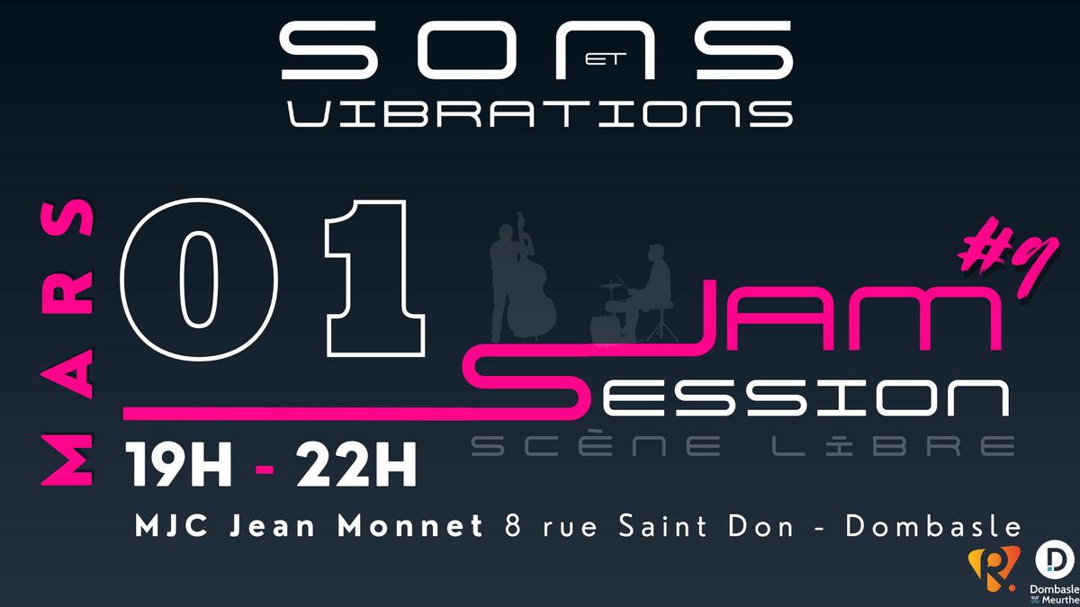 Jam Session \/ Sc\u00e8ne libre #9 - 01\/03\/25