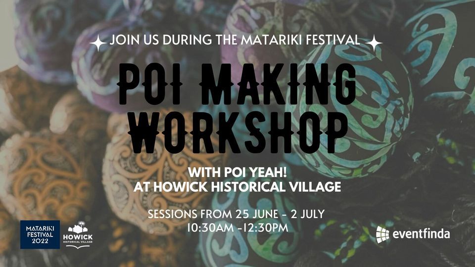 Poi Workshop | Matariki at the Village