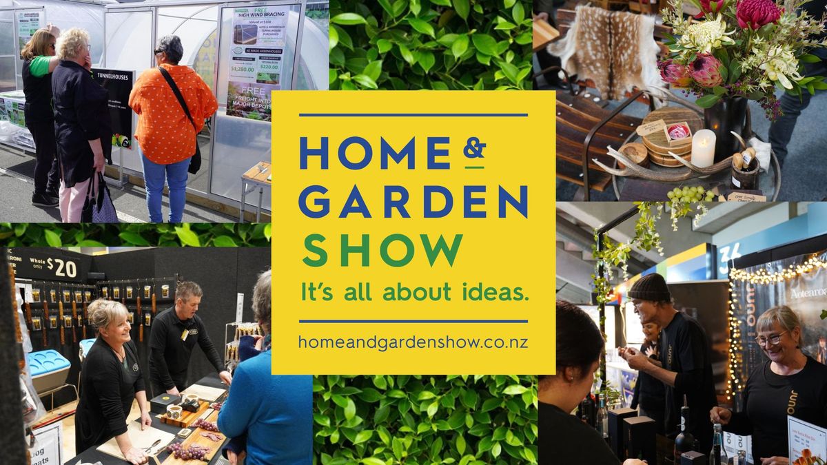 Otago Home and Garden Show 2025