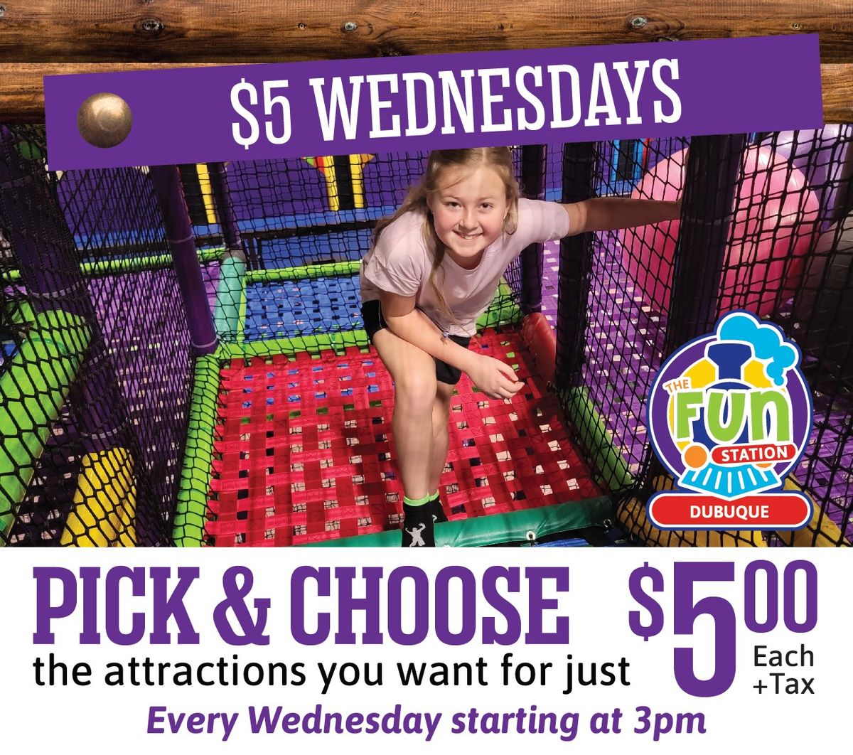 $5 Wednesday's @ The Fun Station Dubuque