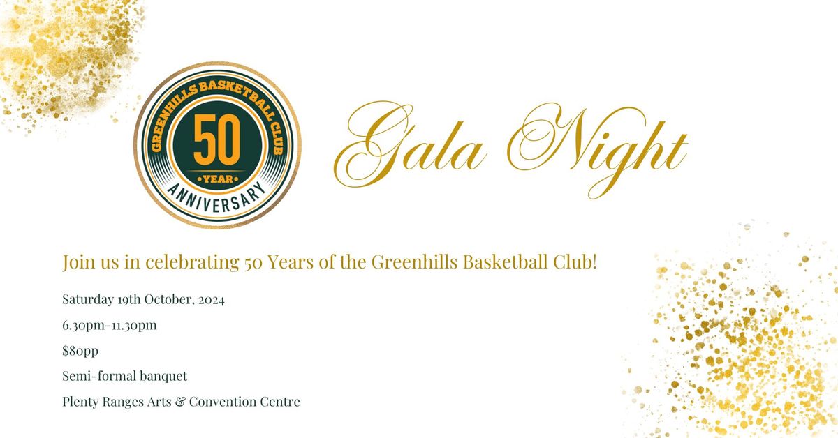 Greenhills Basketball Club 50 Year Anniversary Gala Night