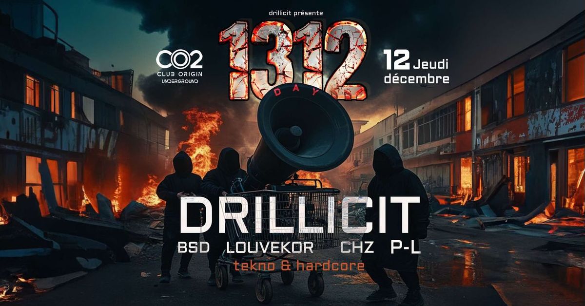 " 1312 Day " by DRILLICIT \/ CO2 Room 2 \/ Tekno & Hardcore