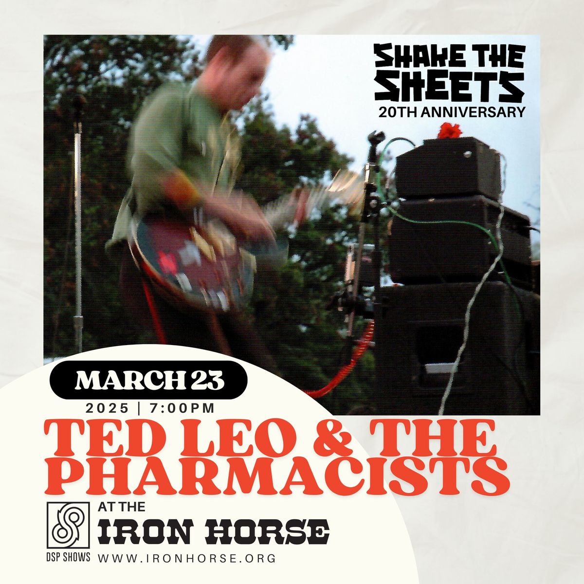 Ted Leo and the Pharmacists-Shake The Sheets 20th Anniversary at The Iron Horse