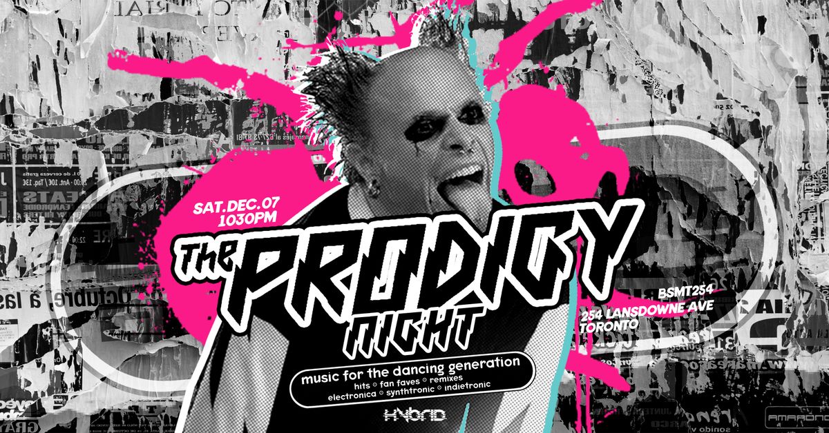 The Prodigy Night! : Music For The Dancing Generation