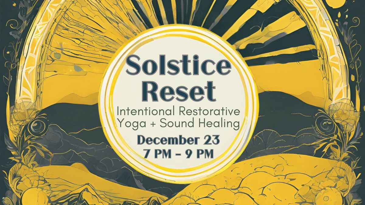 Solstice Reset