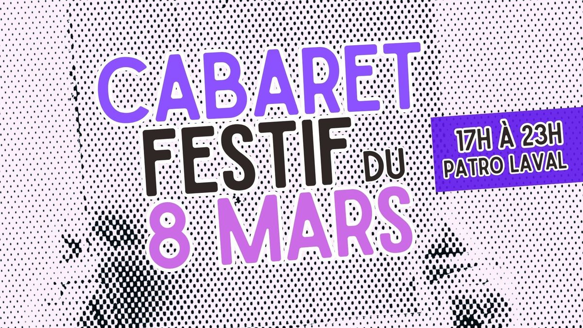 Cabaret festif du 8 mars \u00e0 Qu\u00e9bec!