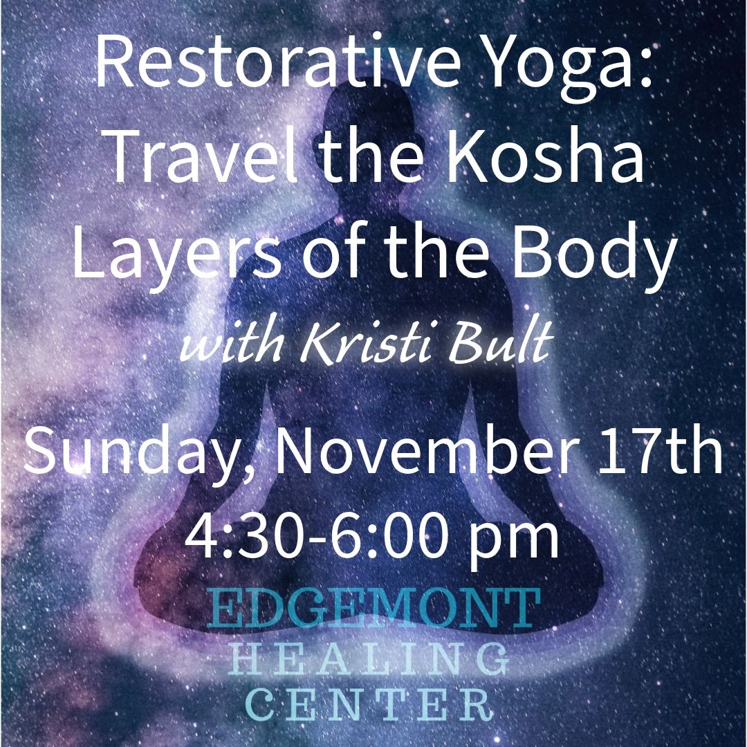 Restorative Yoga with Kristi Bult