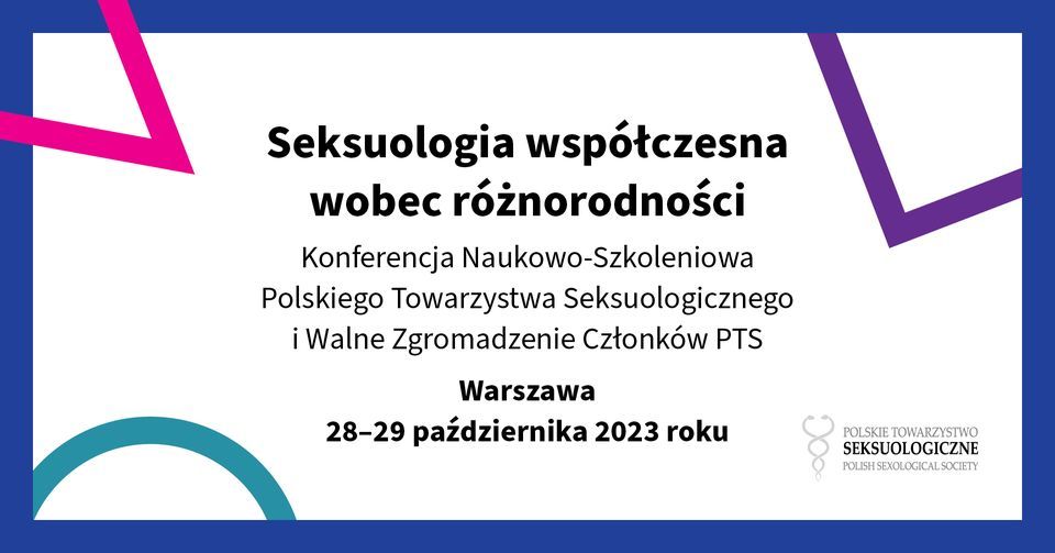 Konferencja Naukowo-Szkoleniowa Polskiego Towarzystwa Seksuologicznego