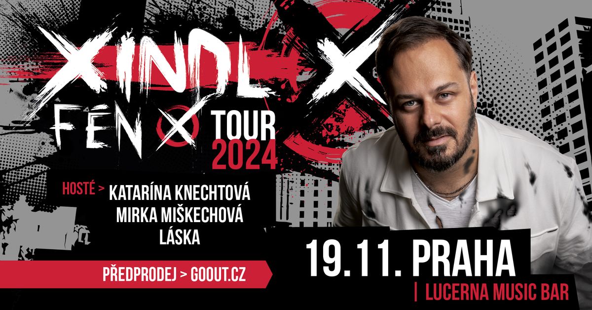 Xindl X - k\u0159est alba | Lucerna Music Bar