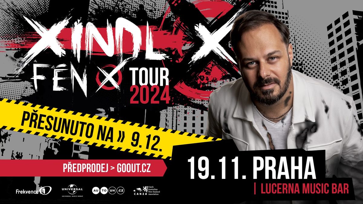 Xindl X - k\u0159est alba | Lucerna Music Bar \u2013 P\u0158ESUNUTO NA 9. 12.