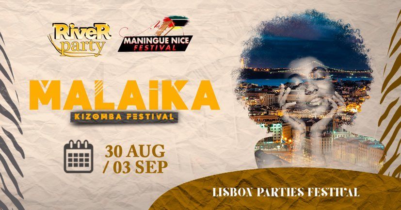 MALAIKA KIZOMBA FESTIVAL - LISBON PORTUGAL