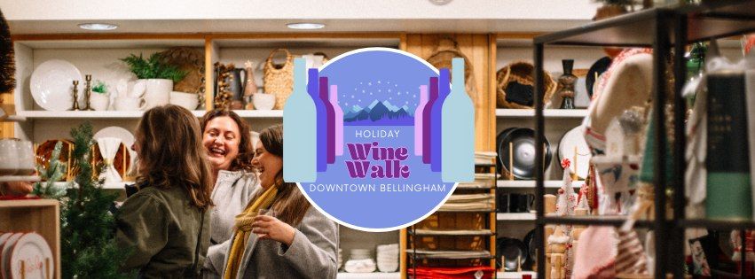 Holiday Wine Walk