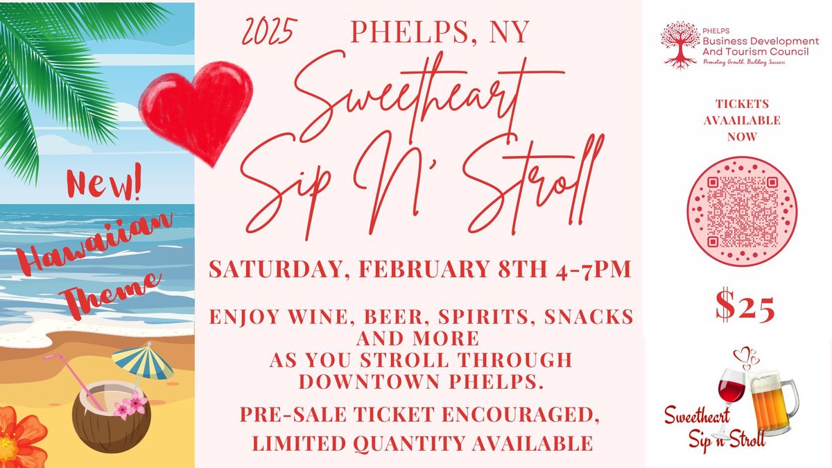 2025 Sweetheart Sip N Stroll- Phelps, NY