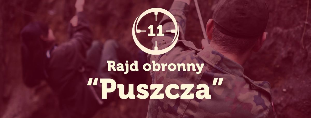 11 Rajd Obronny "Puszcza"