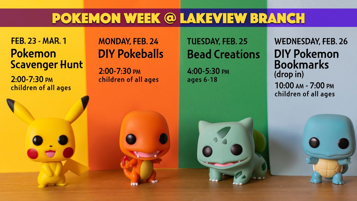 Pok\u00e9mon Week @ Lakeview Branch 