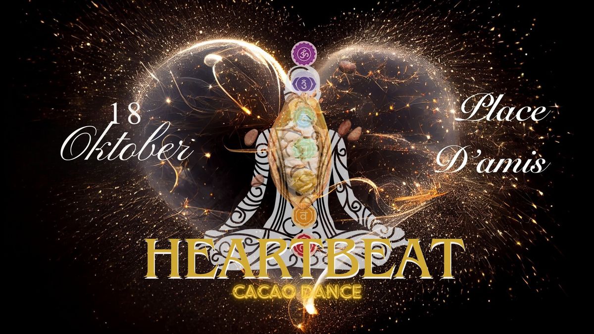 HEARTBEAT - Cacao dance