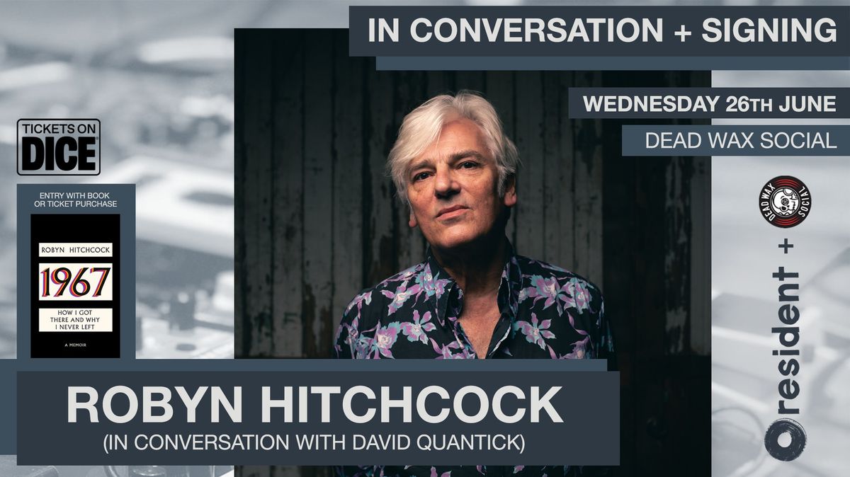 Robyn Hitchcock: In Conversation + Signing