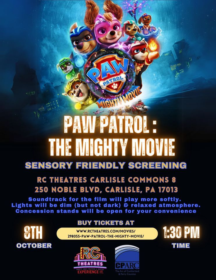 Paw Patrol: The Mighty Movie Sensory Friendly Screening