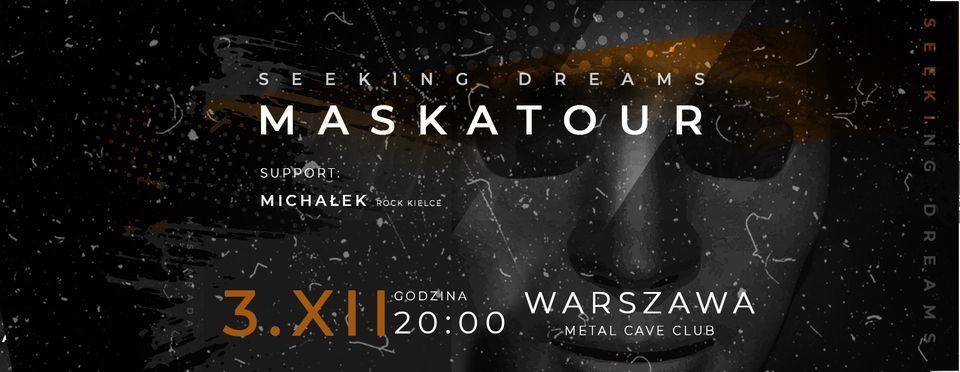 Warszawa - MASKATOUR - Seeking Dreams