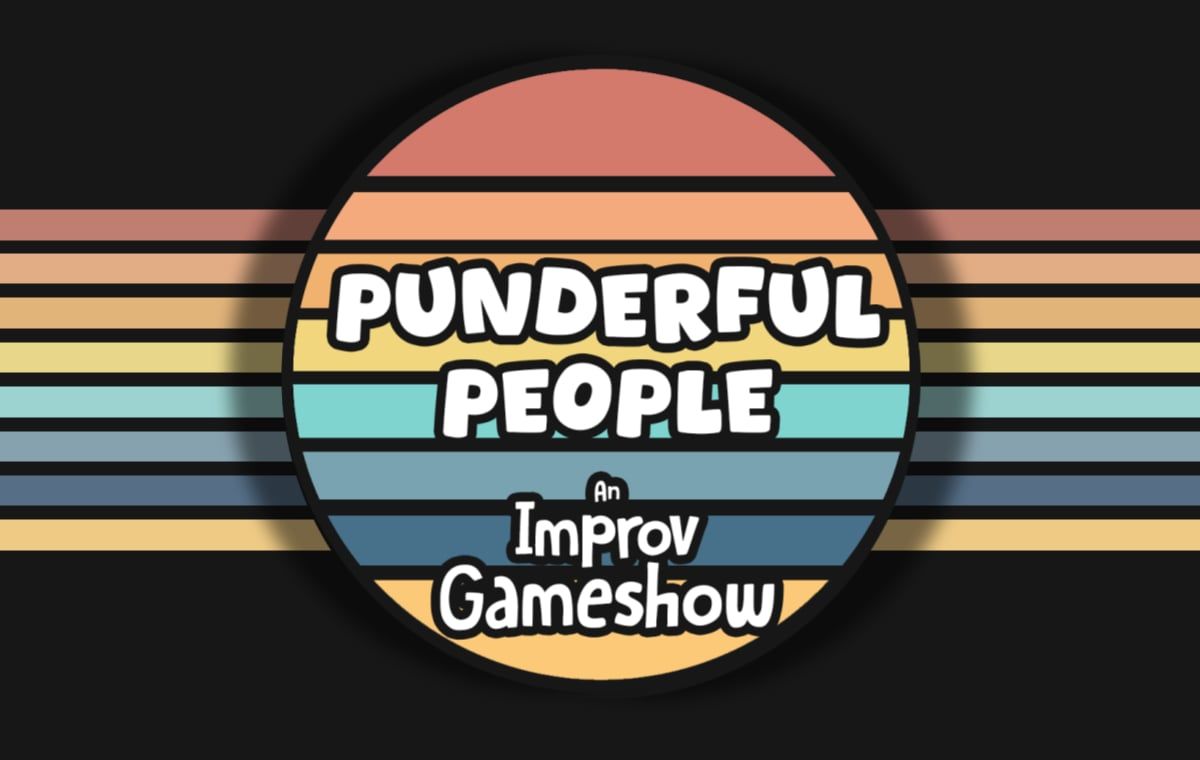 Punderful People: An Improv Game Show