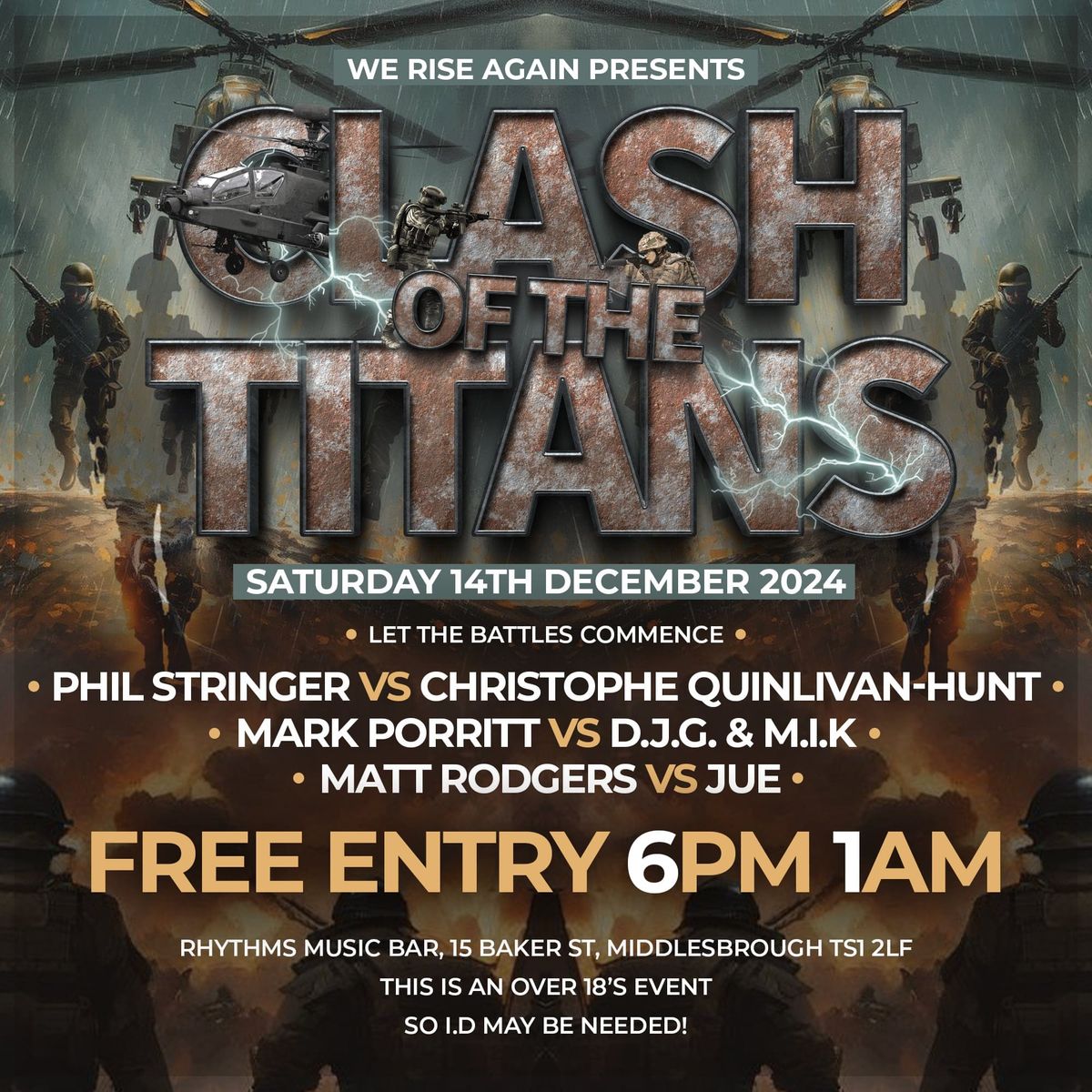 We Rise Again presents...Clash Of The Titans 