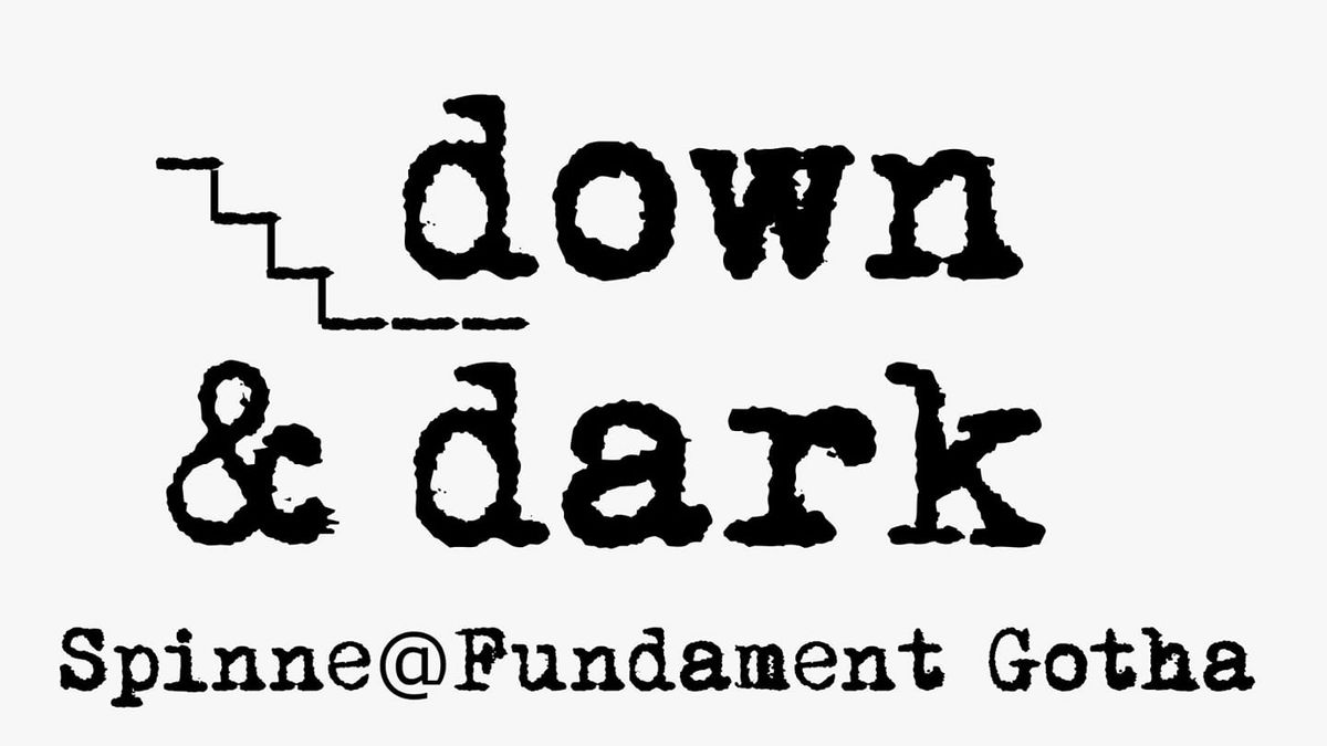 down & dark mit Spinne