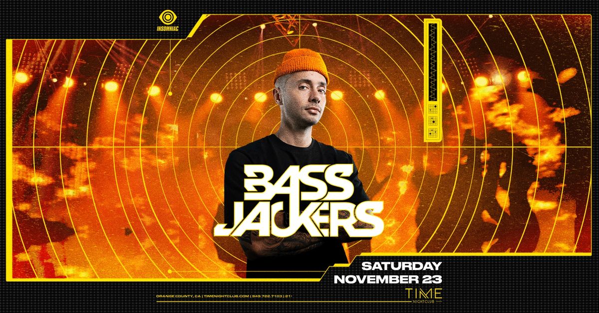 Bassjackers at Time Nightclub