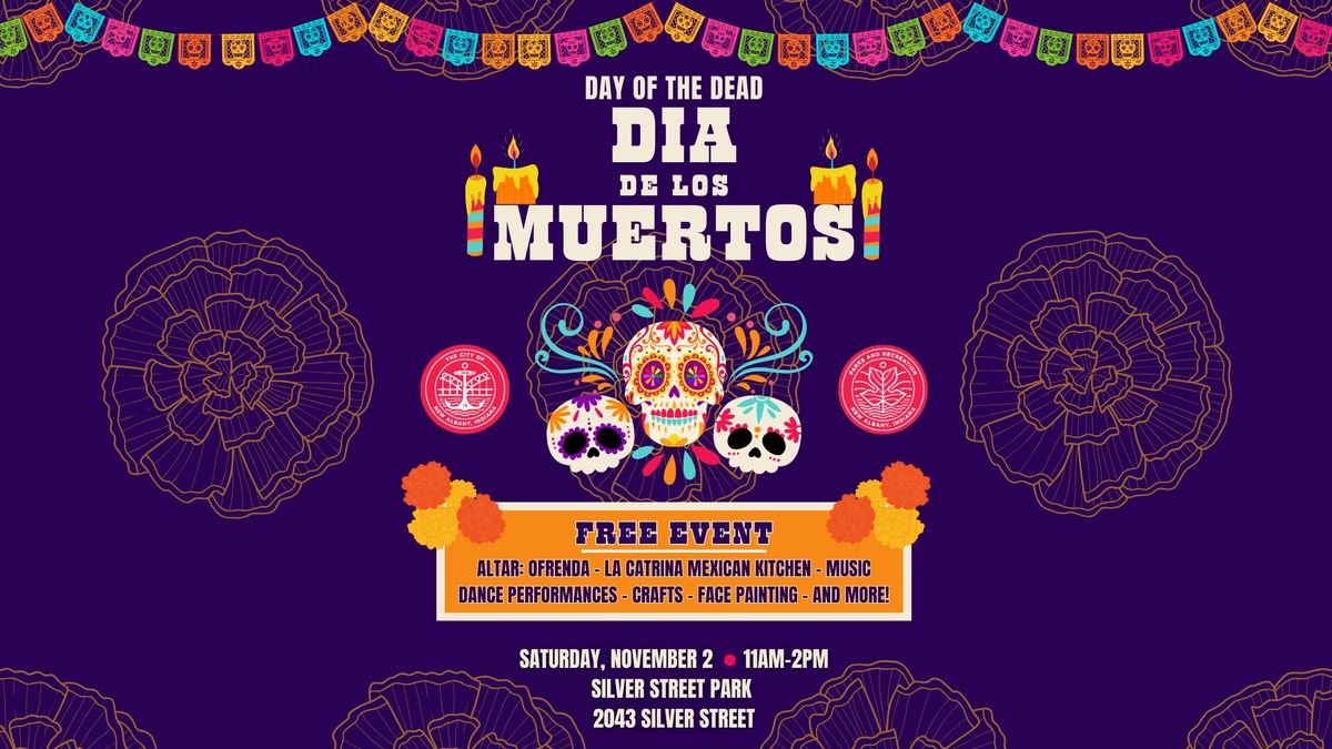 D\u00eda de los Muertos: Day of the Dead