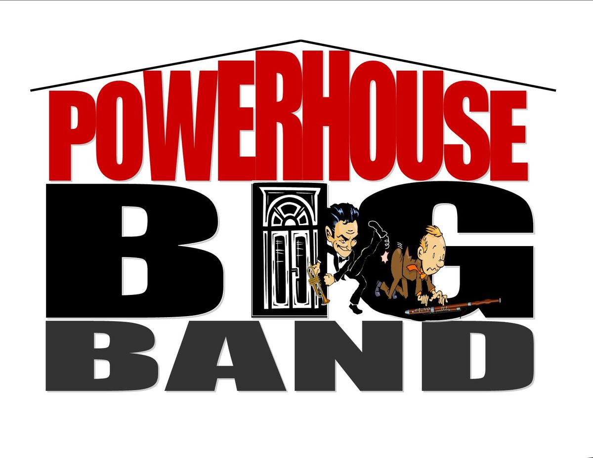 The Powerhouse Big Band