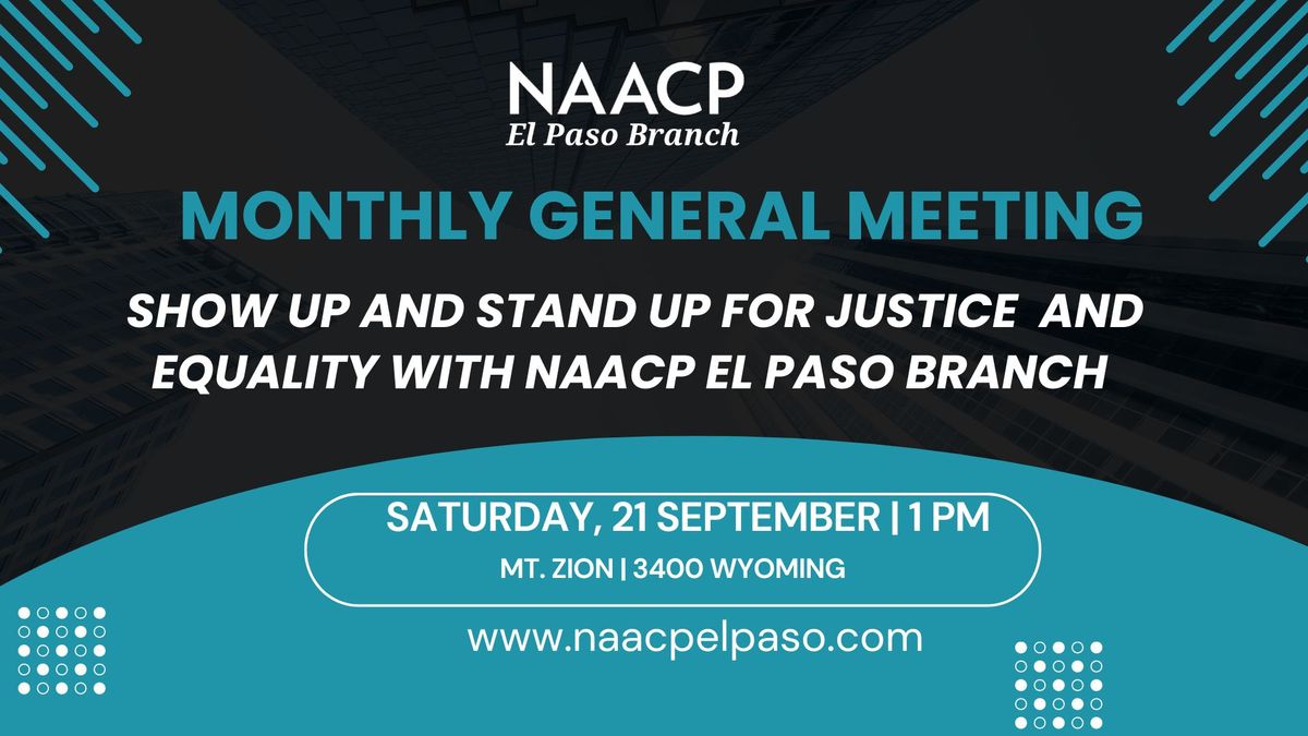 NAACP El Paso Branch General Meeting