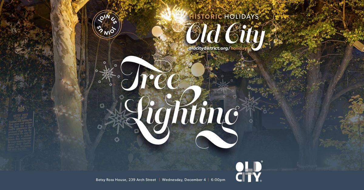 Historic Holidays Tree Lighting