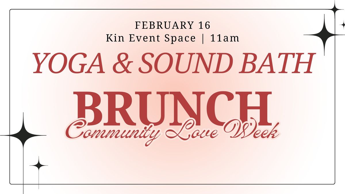 Community Love Week: Slow Flow Yin & Yoga with Sound Bath