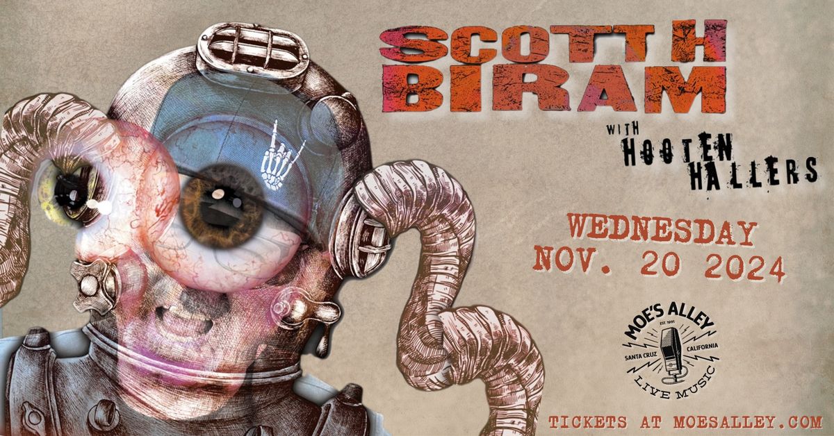 Scott H. Biram w\/ The Hooten Hallers