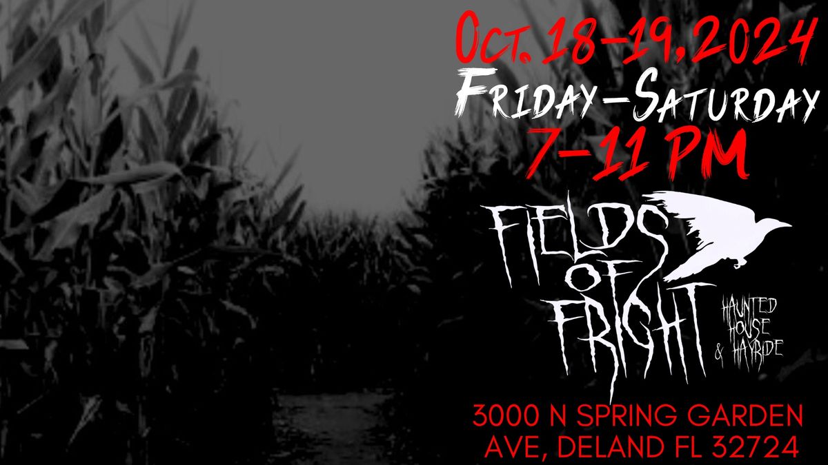 Fields of Fright 2nd Weekend Nights